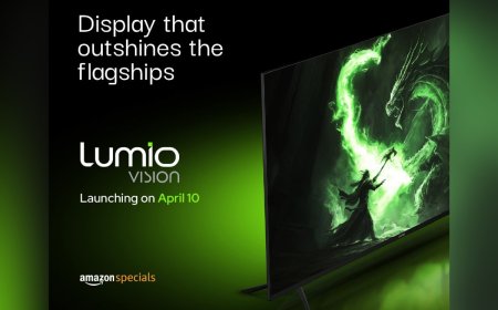 Lumio Vision 7, Vision 9 Features Teased Ahead of April 10 Launch; Dolby Vision, 30W Speakers Confirmed