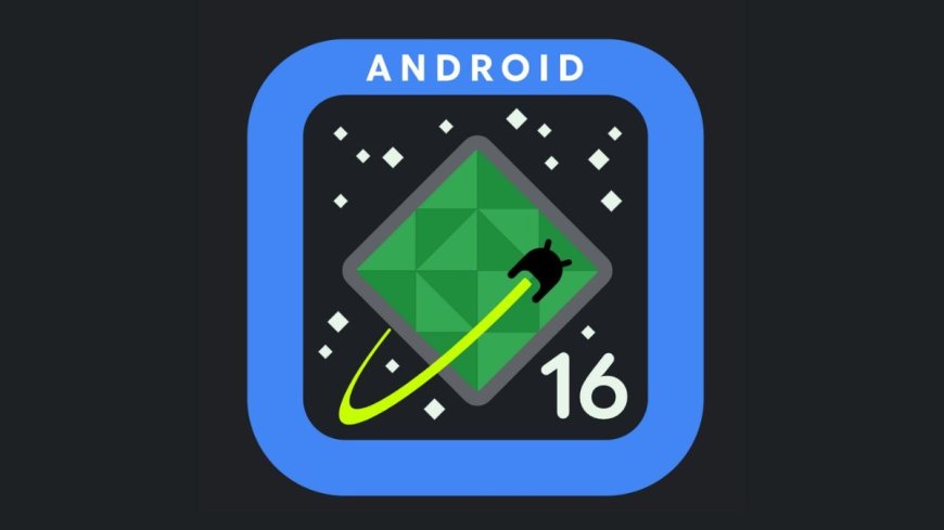 Android 16 Beta 4 Rolling Out With Fixes for Developer and User-Reported Issues, Expanded OEM Support