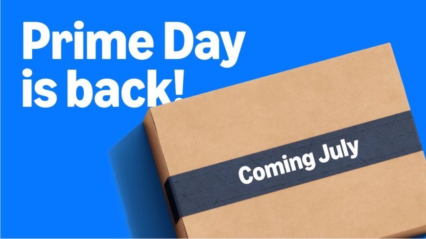 Amazon Prime Day Sale 2025 Announced for July with Discounts on Electronics and More
