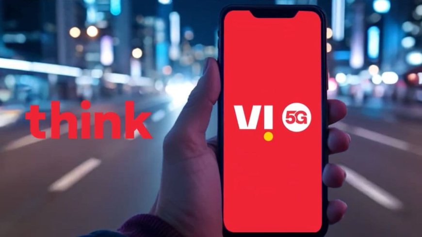 Vodafone Idea (Vi) Begins Trial of 5G Services in Delhi Ahead of Commercial Rollout