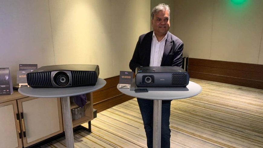 Home Projector Market to Double In Next 4 Years, South and West Key for BenQ India: Rajeev Singh