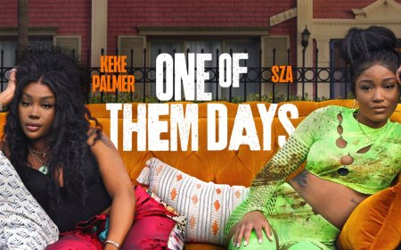 One of Them Days Now Available on Netflix: Everything You Need to Know