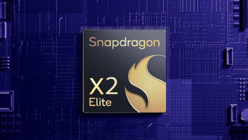 Snapdragon X2 Elite Reportedly in Testing With 18 CPU Cores, 64GB of RAM