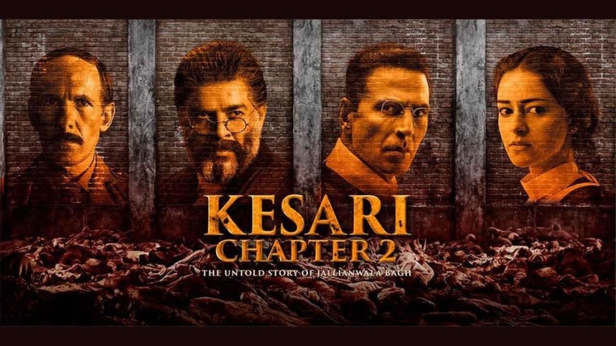 Kesari Chapter 2 Now Streaming on JioHotstar: Everything You Need to Know About Akshay Kumar Starrer Movie
