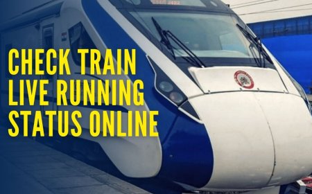 How to Check Train Live Running Status Online Using Different Methods