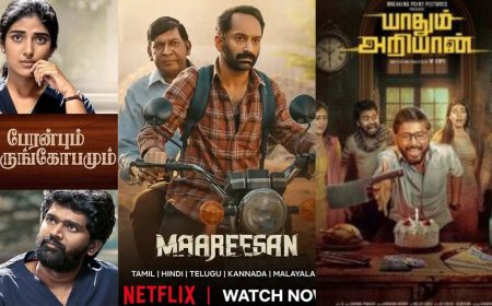 New Tamil OTT Releases This Month (August 2025): Peranbum Perungobamum, Akkenam, Maareesan, and More