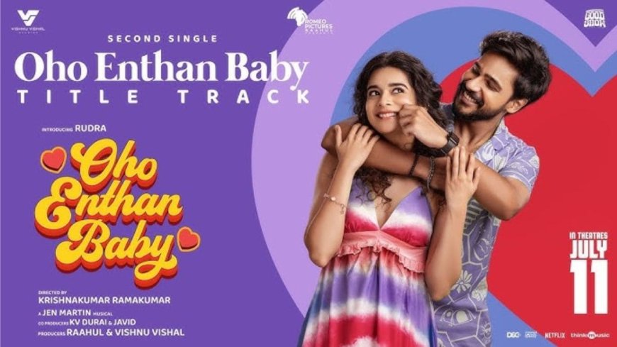 Meera’s Role in Oh Enthan Baby: Story, Character & Movie Highlights