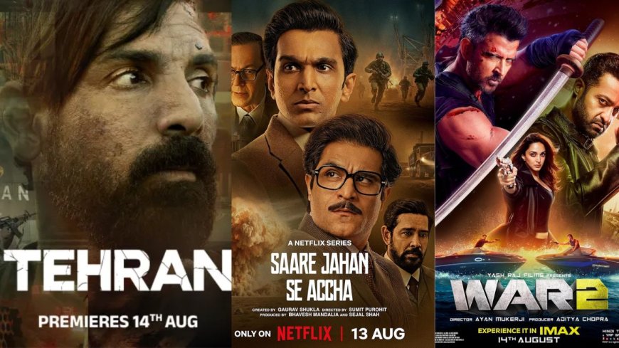 Best OTT Movies and Series to Watch This Independence Day: Saare Jahaan Se Accha, Sarzameen, and More