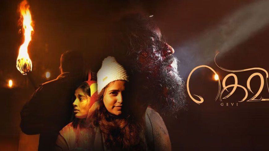 Gevi Now Streaming on Sun NXT: What You Need to Know About This Gripping Tamil Action-Drama Online