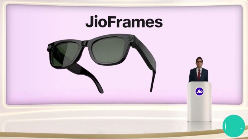 RIL 48th AGM 2025: JioFrames With Multi-Language Support Announced as a Hands-Free AI-Powered Companion