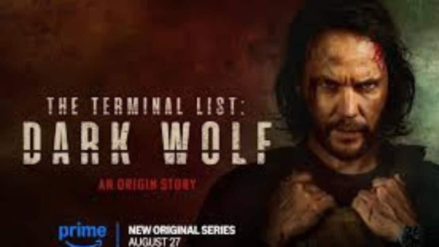 The Terminal List: Dark Wolf Now Streaming on Prime Video: Know All About This Action Thriller Online