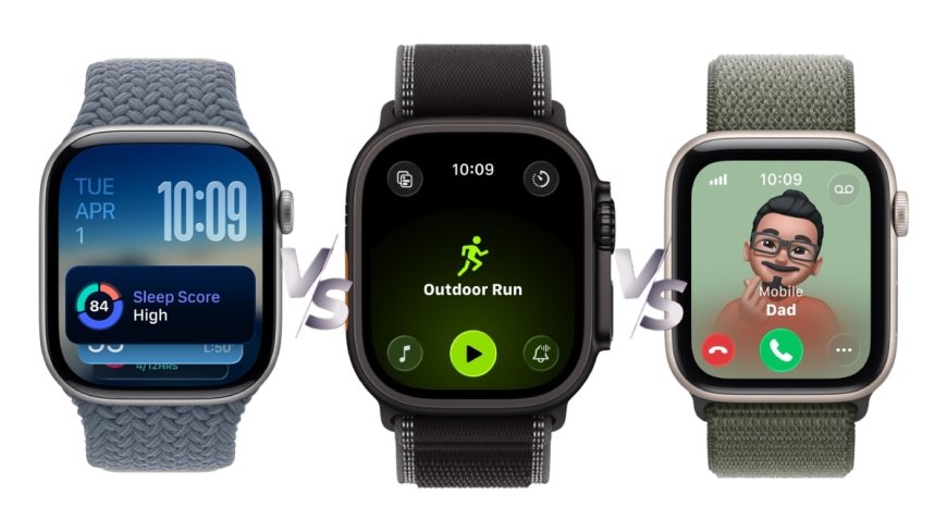 Apple Watch Series 11 vs Watch Ultra 3 vs Watch SE 3: Which New Apple Watch Should You Buy?