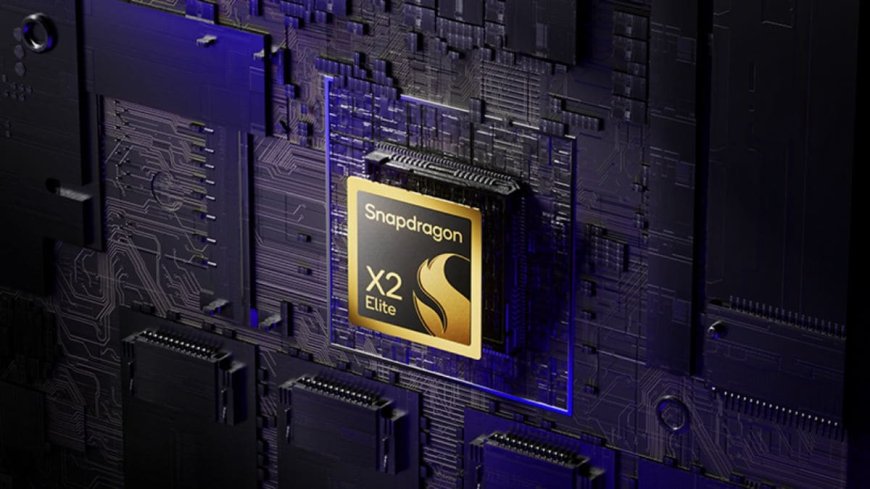 Snapdragon X2 Elite Series Processors Announced With 45 TOPS AI Performance for Powering Windows PCs
