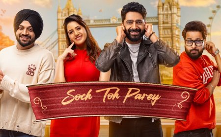 Soch Toh Parey OTT Release: When and Where to Watch This Punjabi Romance Movie Online?