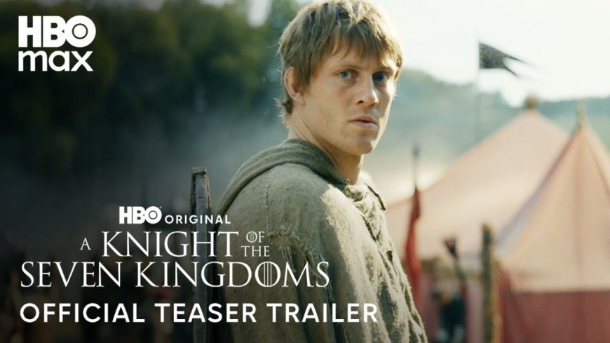 A Knight of the Seven Kingdoms OTT Release: Know When, Where to Watch the Game of Thrones Prequel