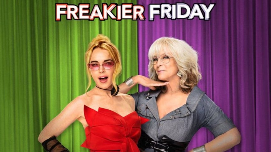 Freakier Friday OTT Release Date: Know When and Where to Watch it Online
