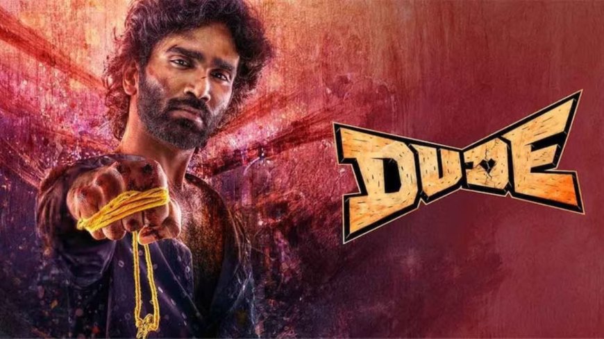 Dude OTT Release Date: Know When and Where to Watch Pradeep Ranganathan Starrer Tamil Movie