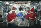 ISS Astronauts Celebrate Christmas in Orbit, Send Messages to Earth