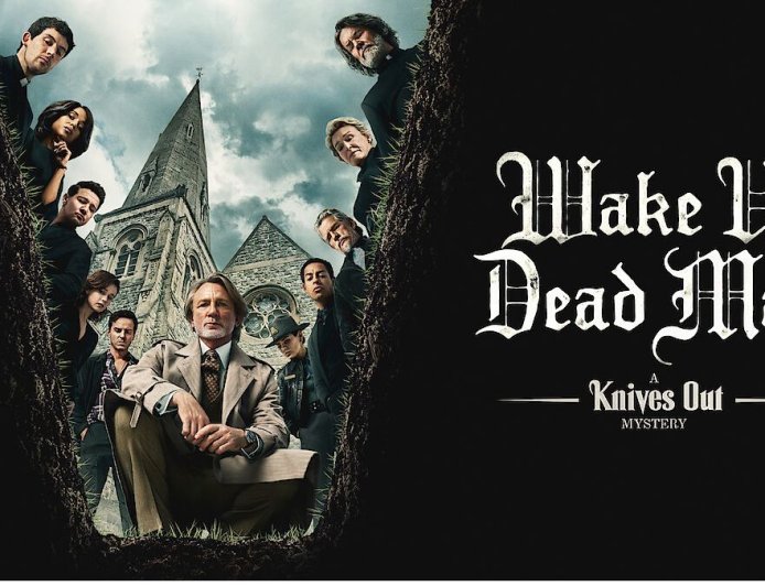 Wake Up Dead Man: A Knives Out Mystery Now Streaming on Netflix: Everything You Need to Know