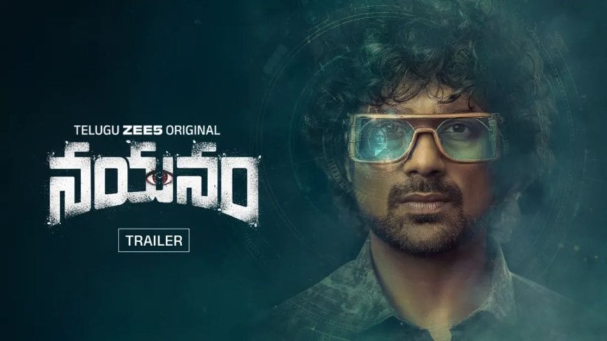 Nayanam Now Available For Streaming Online: What You Need to Know About This Psychological Thriller Online