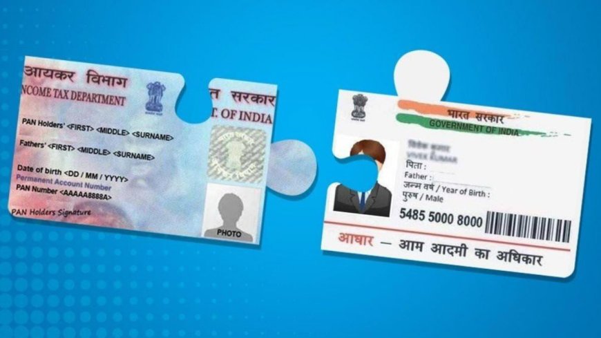 PAN-Aadhaar Deadline: How to Link PAN Card and Aadhaar Card Before December 31