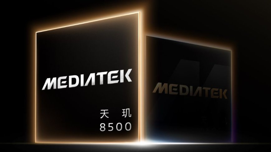 MediaTek Dimensity 8500 Chip Launch Date Announced; May Feature Mali-G720 GPU