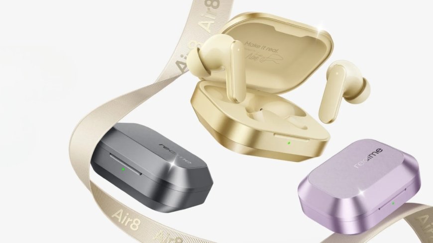 Realme Buds Air 8 Launched in India With Up to 55dB ANC, Up to 58 Hours of Battery Life: Price, Features