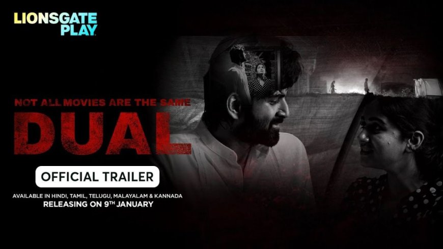Not All The Movies Are The Same: Dual Now Streaming on Lionsgate Play