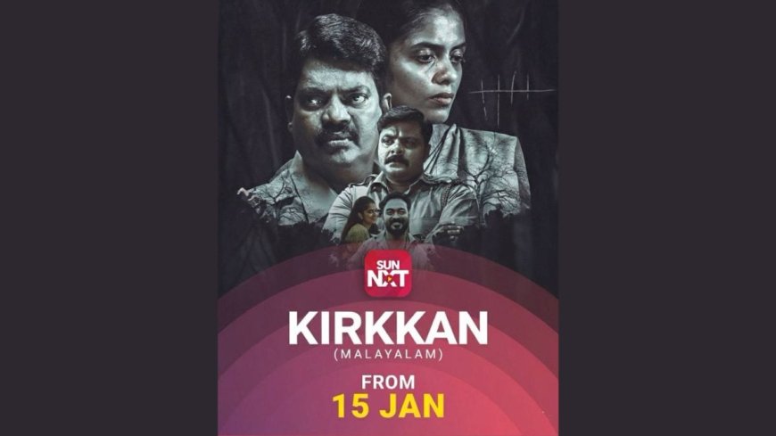 Kirkkan OTT Release Date: When and Where to Watch This Gripping Crime Investigation Drama Online?