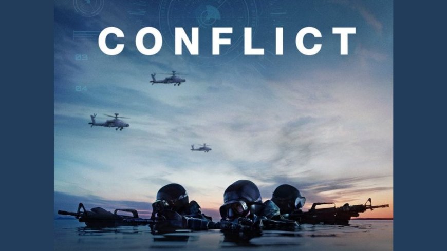 Conflict OTT Release Date Revealed: Know When and Where to Watch it Online?