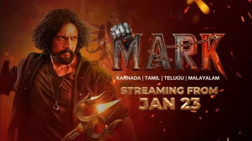 Mark Now Streaming Online: Where to Watch This Kannada Action Thriller Online?