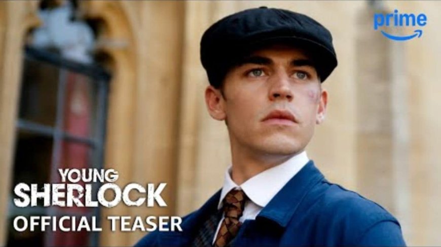Young Sherlock Now Set for OTT Release on OTT: What You Need to Know About Guy Ritchie’s Mystery Thriller