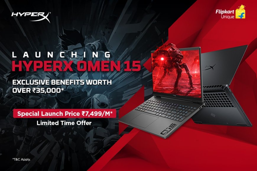 HP HyperX Omen 15 Series Debuts in India: High-Performance Gaming Meets Esports DNA