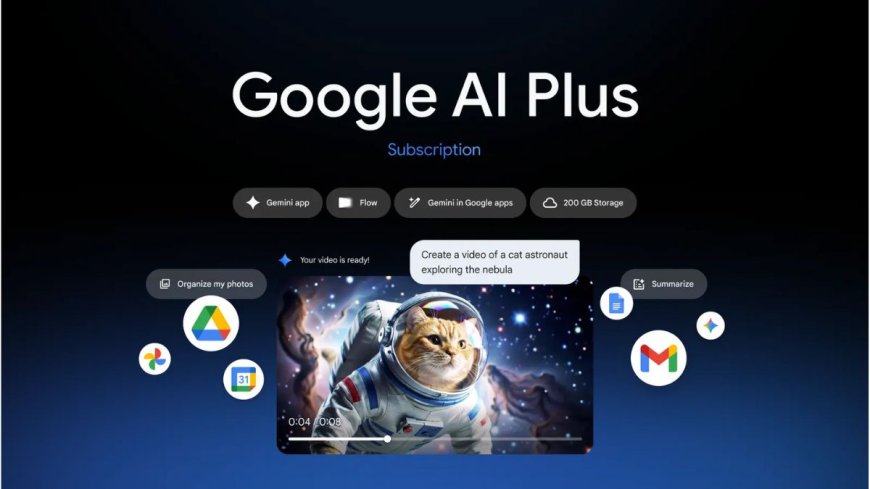 Google AI Plus Plan Expanded Globally as the Most Affordable Gemini Subscription