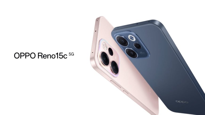 Oppo Reno 15c 5G Sale Date Revealed as Pre-Orders Begin a Month After Launch: Price, Features