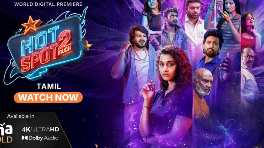 Hot Spot 2 Much Now Available for Streaming Online: What You Need to Know