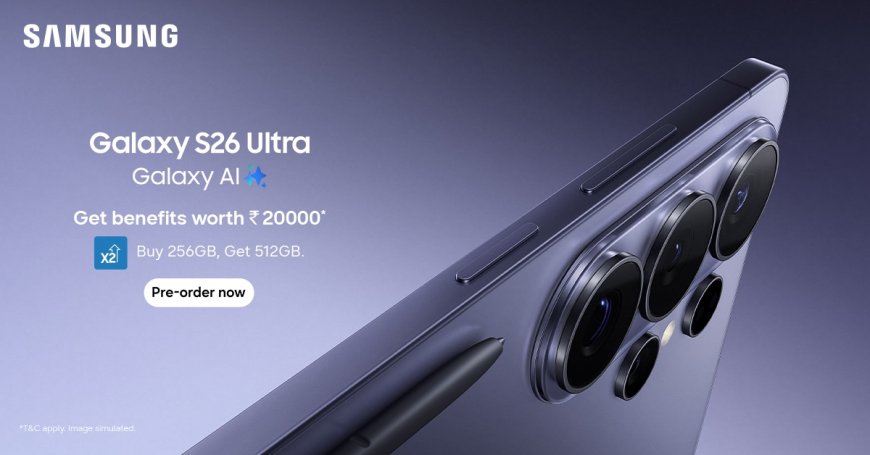 Smarter AI, Stronger Privacy: Why the Galaxy S26 Series Is a Genuine Leap Forward