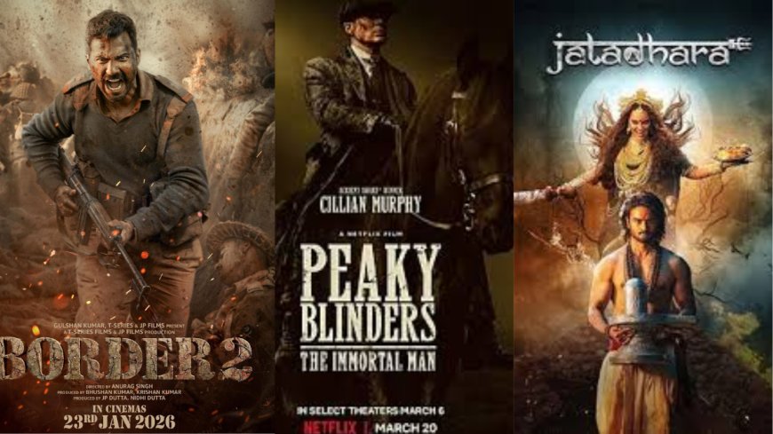 OTT Releases This Week (Mar 16 - Mar 22): Border 2, Peaky Blinders: The Immortal Man, Chiraiya, Kasaragod Embassy, and More