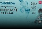 Naangal Out on OTT: Know Where to Stream This Tamil Drama Film Online