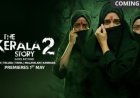 The Kerala Story 2 OTT Release Date: When and Where to Watch it Online?