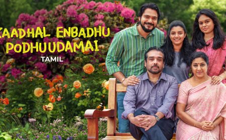 Kaadhal Enbadhu Podhuudamai Out on OTT: Where to Watch it Online?