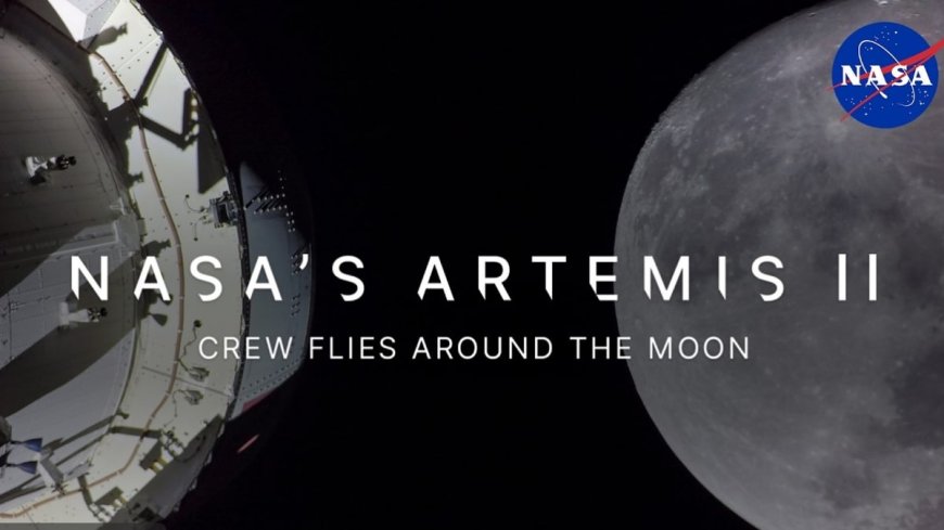Artemis II Lunar Flyby: Here’s How to Watch NASA’s Historic Mission Live on Netflix, Prime Video, and More